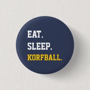 Eat Sleep Korfball Ronde Button 3,2 Cm