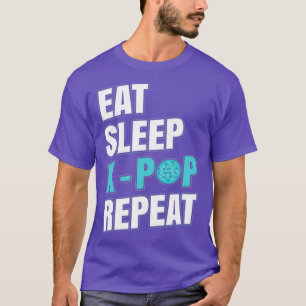 Eat Sleep KPOP Herhaal KPOP Korean Music-minnaar T-shirt