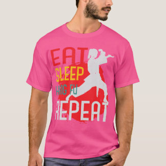 Eat Sleep Kung Fu Herhalen T-shirt
