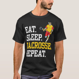 Eat Sleep Lacrosse Repat Sports Team T-shirt