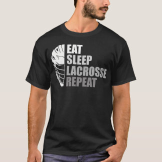 Eat Sleep Lacrosse Repeat Funny Lacrosse T-shirt