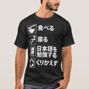 Eat Sleep leer Japans herhalen Kanji Language Lea T-shirt