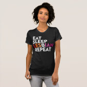 EAT SLEEP LESBIAN REPEAT T-SHIRT (Voorkant volledig)