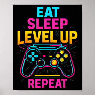 Eat Sleep Level Up Herhaal Gamer Grappig Videogame Poster