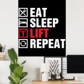 Eat Sleep Lift Herhalen Poster (Thuiskantoor)