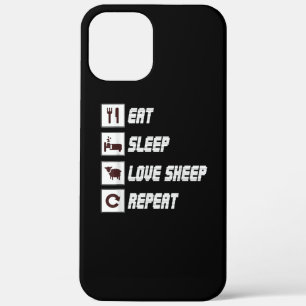 Eat sleep love sheep repeat Funny Quotes Gift iPhone 12 Pro Max Hoesje