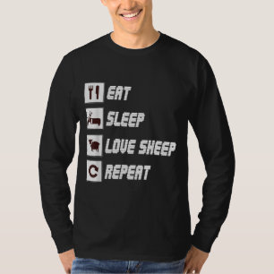 Eat sleep love sheep repeat Funny Quotes Gift T-shirt