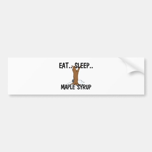 Eat Sleep MAPLE SYRUP Bumpersticker (Voorkant)