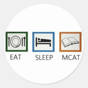 EAT SLEEP MCAT RONDE STICKER