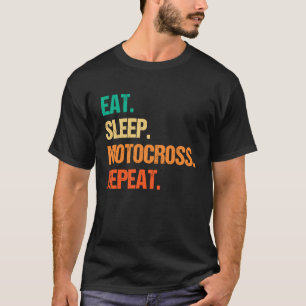 Eat Sleep Motocross Repareer Dirt Bker Motorcycle  T-shirt