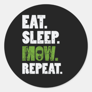 Eat Sleep Mow Herhaal grass Cutting Landscaper Ronde Sticker