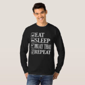 Eat Sleep Muay Thai Repeat T-shirt (Voorkant volledig)