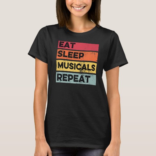 Eat Sleep Musicals Herhaal Musical Theater Drama T-shirt (Voorkant)