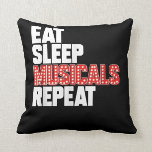 Eat Sleep Musicals Herhalen Kussen