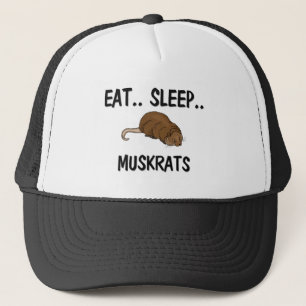 Eat Sleep MUSKRATS Trucker Pet