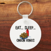 Eat Sleep ONION RINGS Sleutelhanger (Voorkant)
