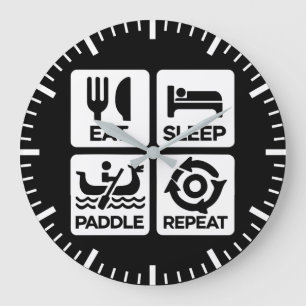 Eat Sleep Paddle Repeat - Dragon Boat Racing Grote Klok