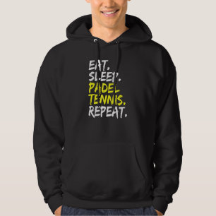 Eat Sleep Padel Tennis Herhalen Padel Player Paddl Hoodie