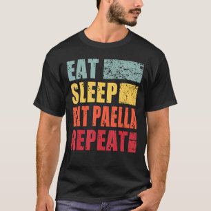 Eat Sleep Paella Herhalen T-shirt