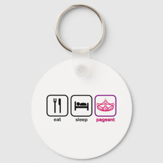 Eat Sleep Pageant Sleutelhanger