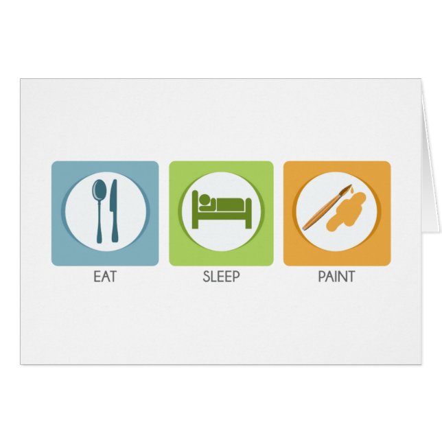 Eat Sleep Paint (Voorkant Horizontaal)