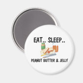 Eat Sleep PEANUT BUTTER & JELLY Magneet (Voorkant / Achterkant)