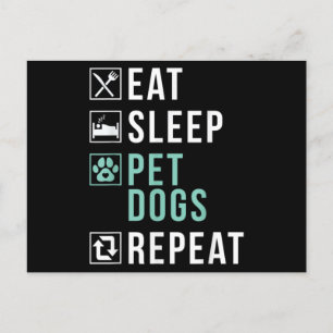 Eat Sleep Pet Honden Herhaal Puppy Hondenliefhebbe Briefkaart
