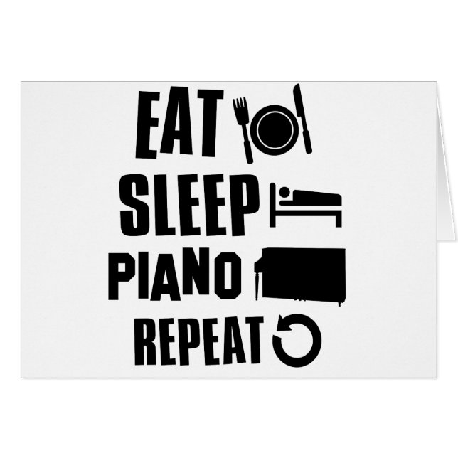 Eat Sleep Piano (Voorkant Horizontaal)