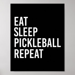Eat Sleep Pickleball Herhalen Poster