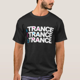 Eat Sleep Play Trance T-shirt