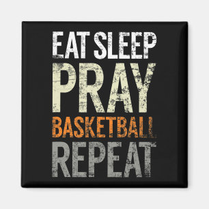 Eat Sleep Pray Basketball Repeteren, Fun Christeli Magneet