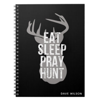 Eat Sleep Pray Hunt Deer Hunting Notebook Notitieboek