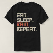 Eat Sleep Raid Repeat Gaming T-shirt (Design voorkant)