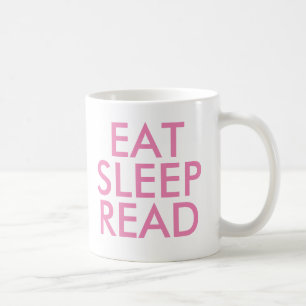 Eat Sleep Read mok   Kute Book Lover Slogan Mok