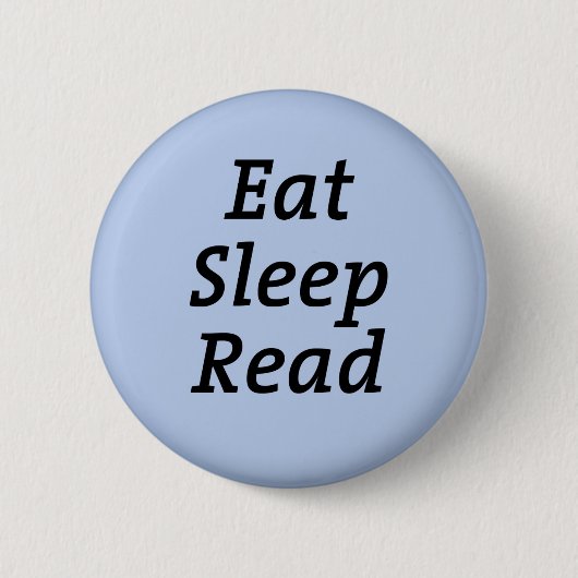 Eat Sleep Read Ronde Button 5,7 Cm (Voorkant)