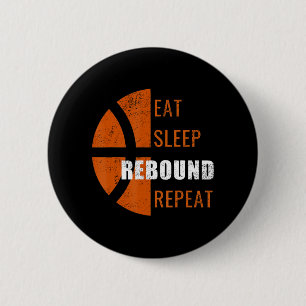 Eat Sleep Rebound Herhaal Fun Basketball Mannen Vr Ronde Button 5,7 Cm
