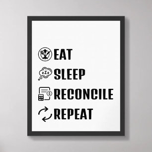Eat Sleep Reconcile Herhaal Grappig Boekhoudkundig Poster