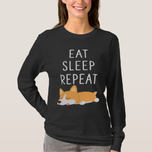 Eat Sleep Repeteren Corgi Corgi Love Funny Corgi C T-shirt