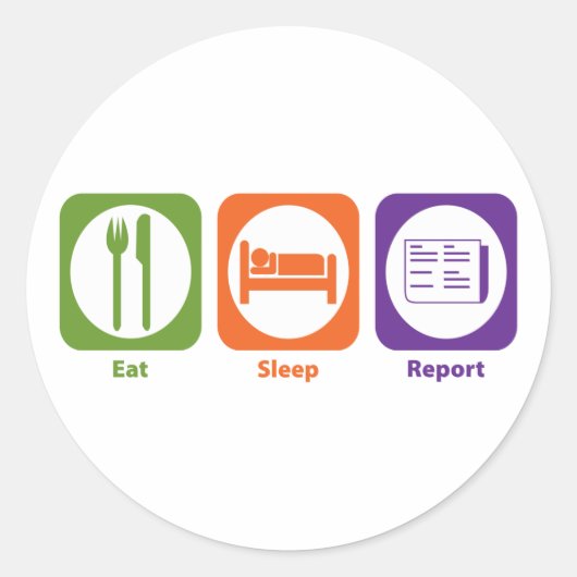 Eat Sleep Report Ronde Sticker (Voorkant)