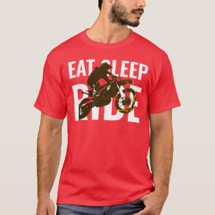 Eat Sleep Ride Motocross Pop Sport Art T-shirt