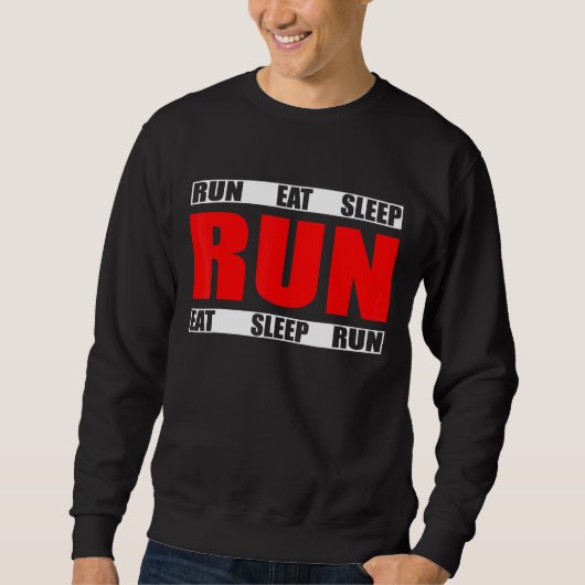 Eat Sleep Run Herhaling - Runner Quote Trui (Voorkant)