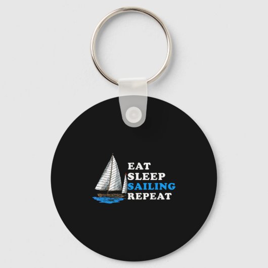 Eat Sleep Sailing Repeat Nautical Boating Humor Qu Sleutelhanger (Voorkant)