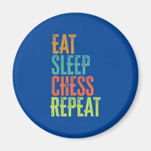 Eat Sleep Schaken Herhaal Grand Master Coach Legen Magneet