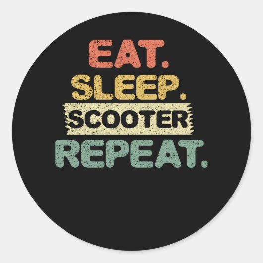 Eat Sleep Scooter Herhalen Ronde Sticker (Voorkant)
