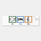 Eat Sleep Sing Bumpersticker (Voorkant)