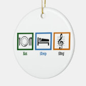 Eat Sleep Sing Keramisch Ornament (Links)