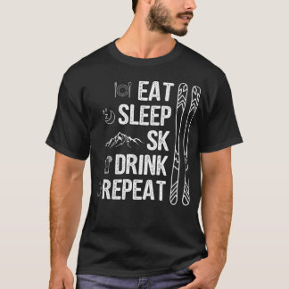 Eat Sleep Ski Area Slopers Call Winter Sports T-shirt