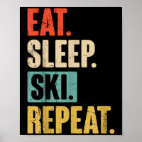 Eat Sleep Ski Herhaal - Grappig Retro  Skiën