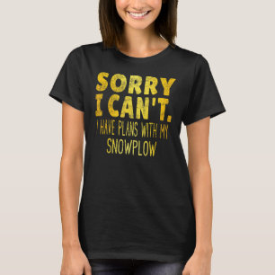 Eat Sleep Snowplow Herhalen - Gold Text Snow Plow T-shirt
