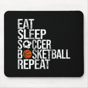 Eat Sleep Soccer Basketball Herhaal Fun Ball Muismat